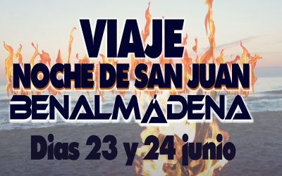 VIAJE ESPECIAL NOCHE SAN JUAN A BENALMADENA