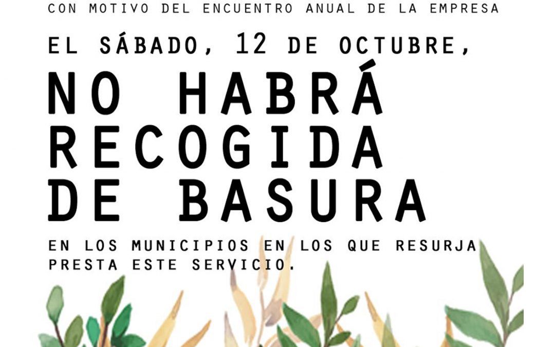 EL SÁBADO 12 DE OCTUBRE NO HABRÁ RECOGIDA DE BASURA