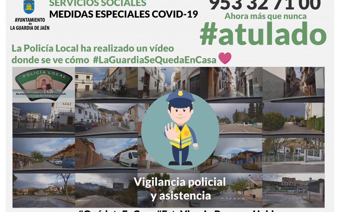 La Policía Local nos muestra que #LaGuardiaSeQuedaEnCasa por el #Covid-19