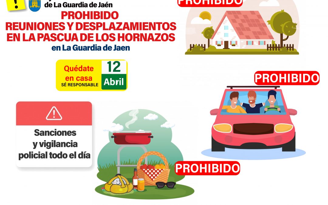 El ayuntamiento avisa de la prohibición de reuniones y desplazamientos el «Día de la Pascua»